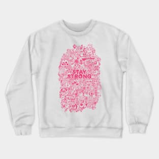 Stay Strong Doodle Crewneck Sweatshirt